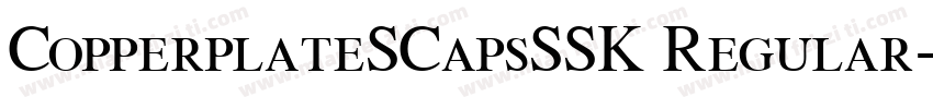 CopperplateSCapsSSK Regular字体转换